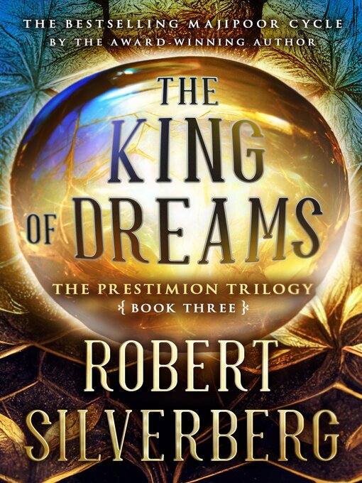 Title details for King of Dreams by Robert Silverberg - Available